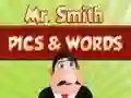 Xogo Mr. Smith Pics & Words en liña