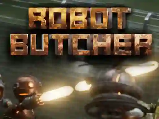Xogo Robot Butcher en liña
