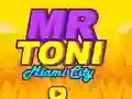 Xogo Mr Toni Miami City en liña