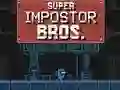 Xogo Super Impostor Bros en liña