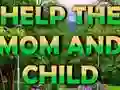 Xogo Help The Mom And Child en liña