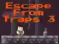 Xogo Escape From Traps 3 en liña
