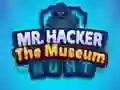Xogo Mr Hacker The Museum Hunts en liña