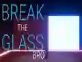 Xogo Break the Glass Bro en liña