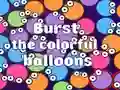 Xogo Burst the Colorful Balloons en liña