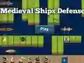 Xogo Medieval Ships Defense en liña
