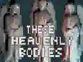 Xogo These Heavenly Bodies en liña
