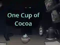 Xogo One Cup of Cocoa en liña