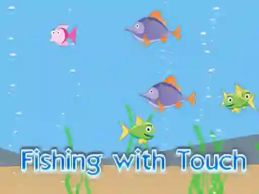 Xogo Fishing With Touch en liña