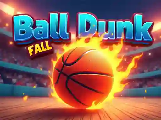 Xogo Ball Dunk Fall en liña