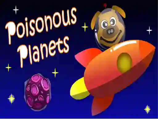 Xogo Poisonous Planets en liña