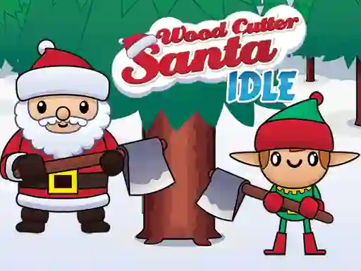 Xogo Wood Cutter Santa Idle en liña