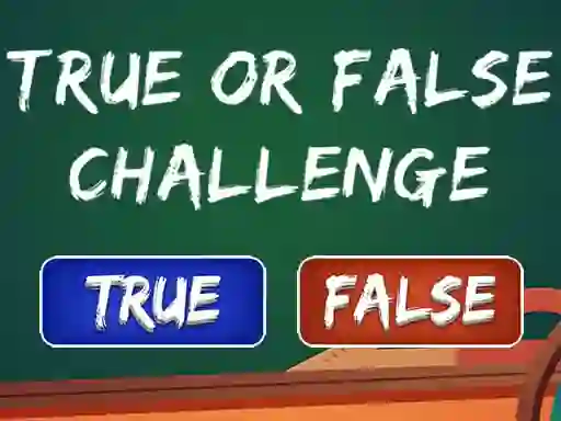 Xogo  True Or False Challenge en liña