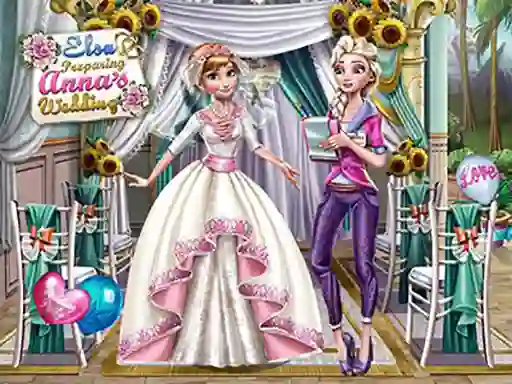 Xogo Elsa Preparing Anna's Wedding en liña