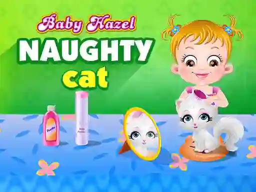 Xogo Baby Hazel - naughty cat en liña
