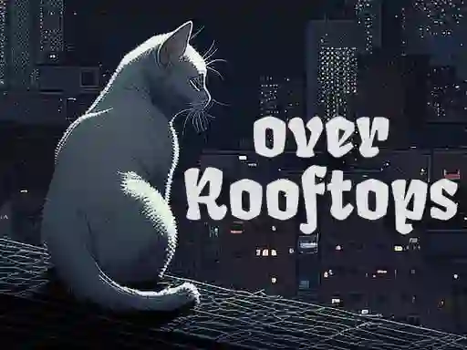 Xogo Over Rooftops en liña