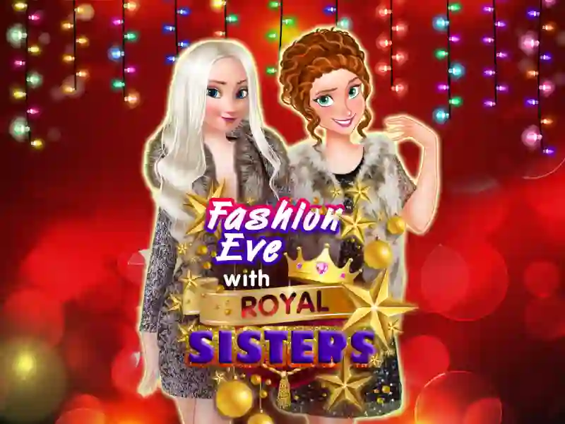 Xogo Fashion Eve with Royal Sisters en liña