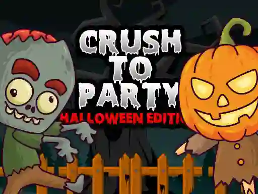 Xogo Crush to Party Halloween Edition en liña