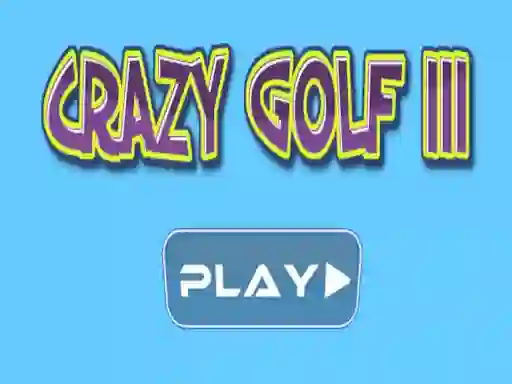Xogo Crazy golf III en liña
