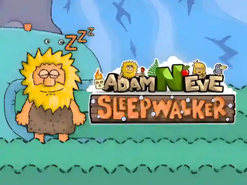 Xogo Adam and Eve: Sleepwalker en liña