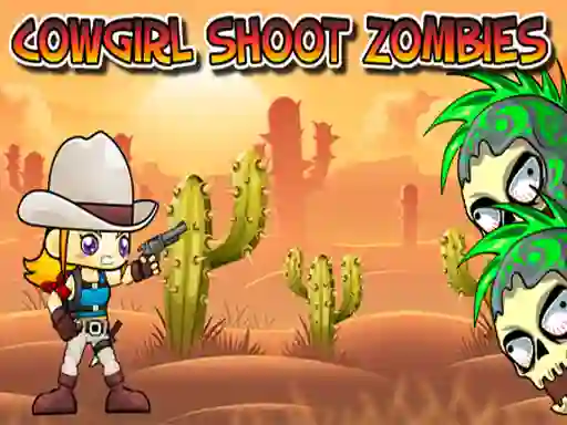 Xogo Cowgirl Shoot Zombies en liña