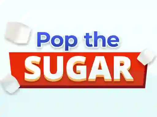 Xogo Pop The Sugar en liña