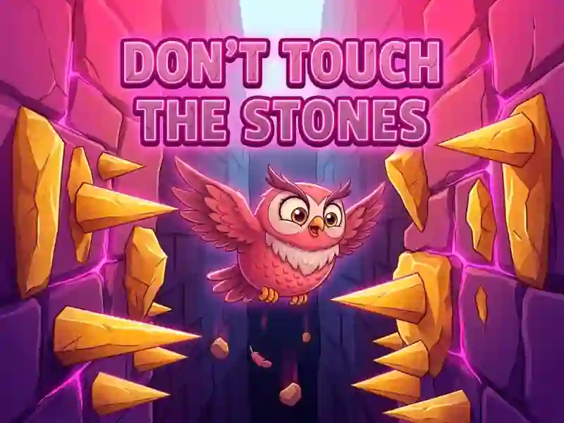 Xogo Don't Touch The Stones en liña