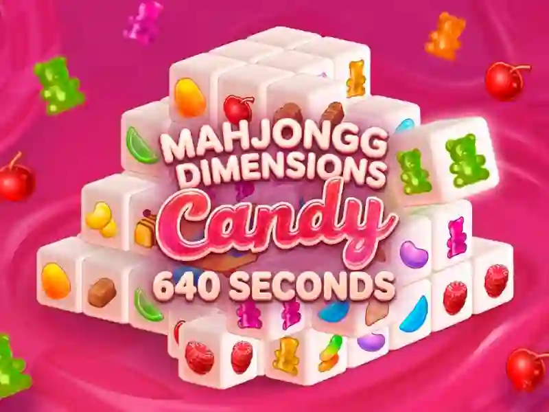Xogo Mahjongg Dimensions Candy 640 seconds en liña
