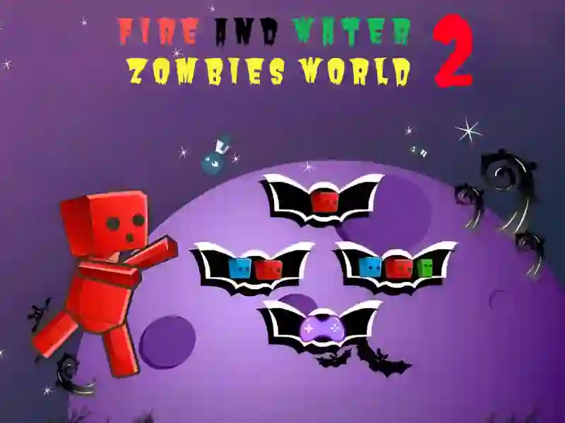 Xogo Fire And Water In Zombies World 2 en liña