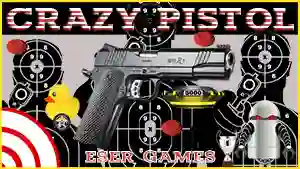 Xogo Crazy Pistol en liña