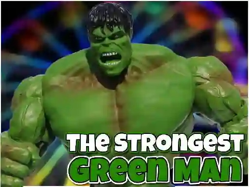 Xogo The Strongest Green Man en liña