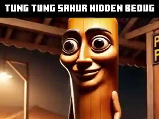 Xogo Tung Tung Sahur Hidden Bedug en liña