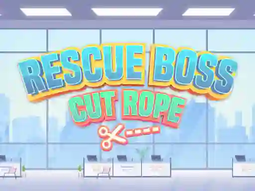 Xogo Rescue Boss Cut Rope en liña