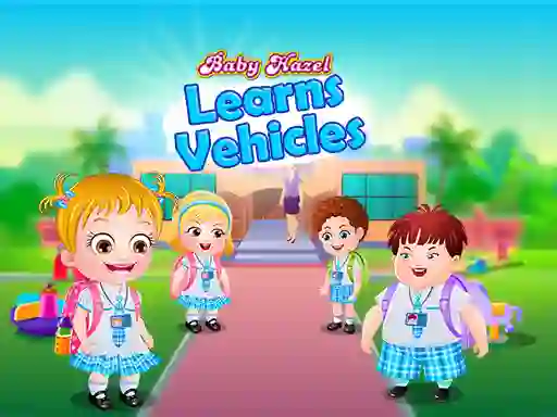 Xogo Baby Hazel Learns Vehicles en liña