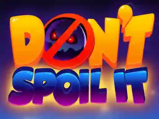Xogo Don't Spoil It en liña