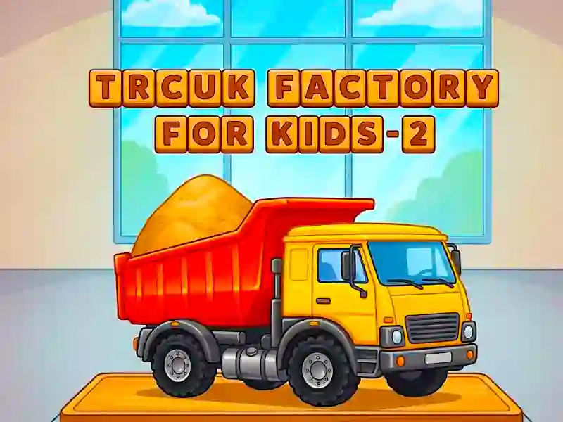 Xogo Trcuk Factory For Kids 2 en liña