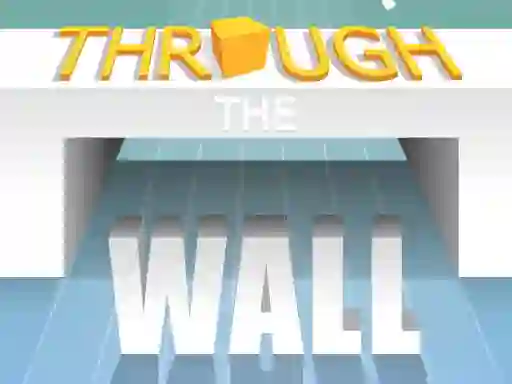 Xogo Through The Wall en liña