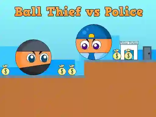Xogo Ball Thief vs Police en liña