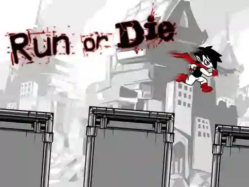 Xogo Run or Die en liña