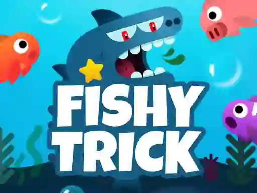 Xogo Fishy Trick en liña