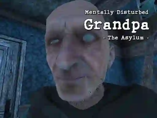 Xogo Mentally Disturbed Grandpa The Asylum en liña