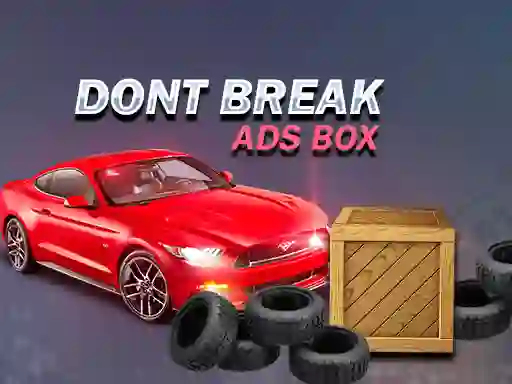 Xogo Don't Break Ads Box en liña