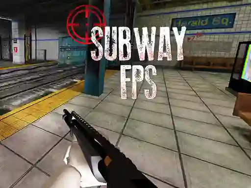 Xogo Subway FPS en liña