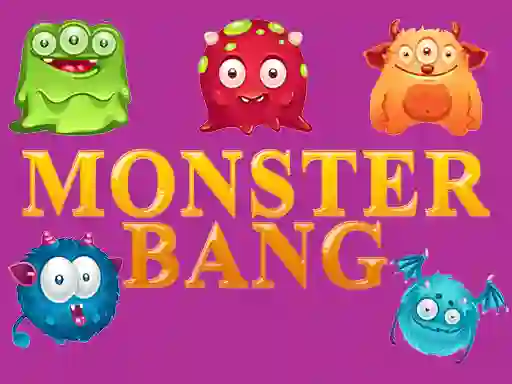 Xogo Monster bang en liña