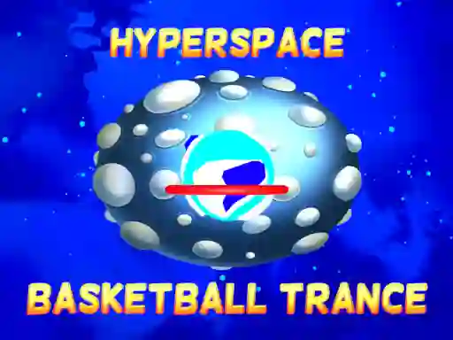 Xogo Hyperspace Basketball Trance en liña