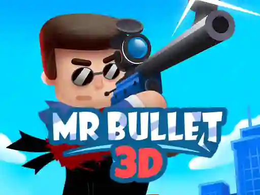Xogo Mr Bullet 3D online en liña