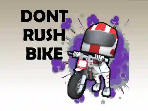 Xogo Bike Dont Rush en liña