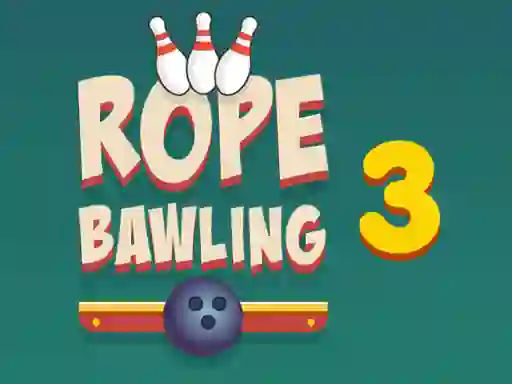 Xogo Rope Bawling 3 en liña