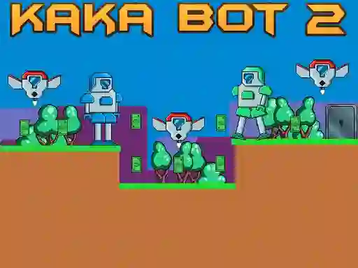 Xogo Kaka Bot 2 en liña
