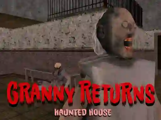 Xogo Granny Returns Haunted House en liña